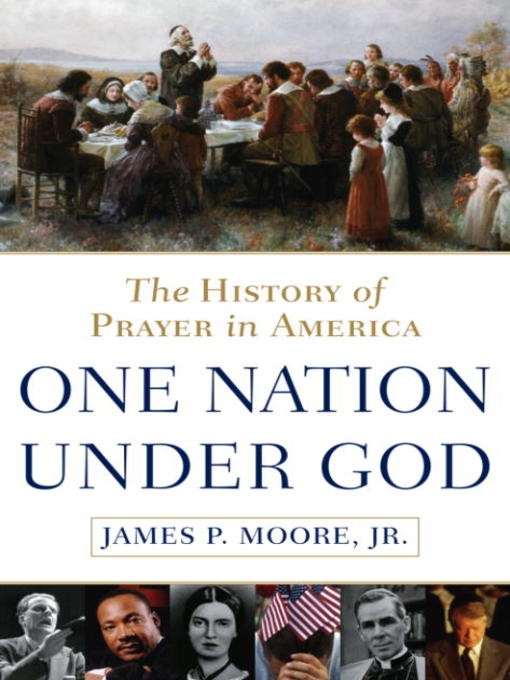 Title details for One Nation Under God by James P. Moore, Jr. - Available